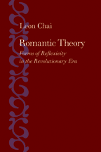 L. Chai, Romantic Theory. Forms of Reflexivity in the Revolutionary Era