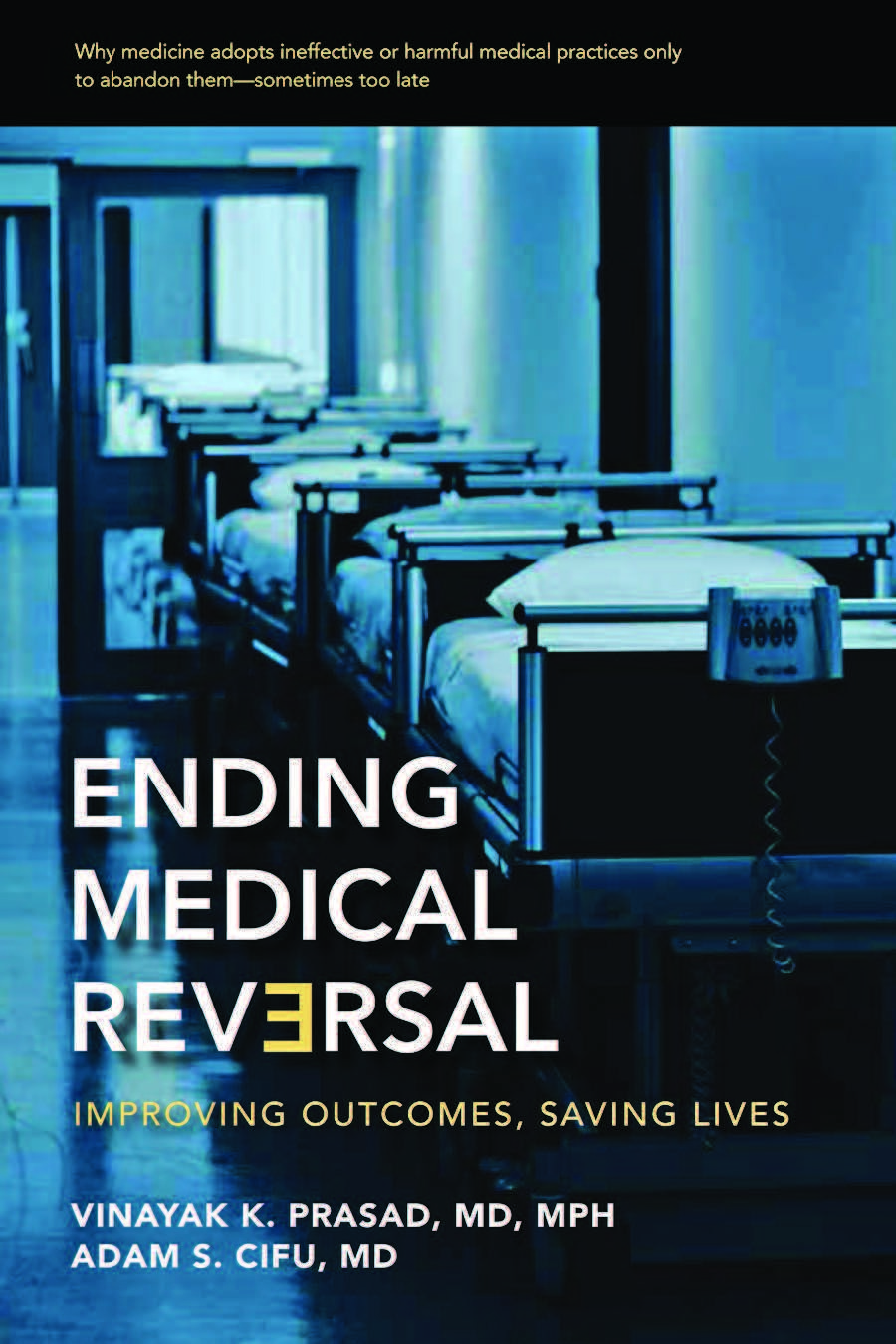 Ending Medical Reversal | Hopkins Press