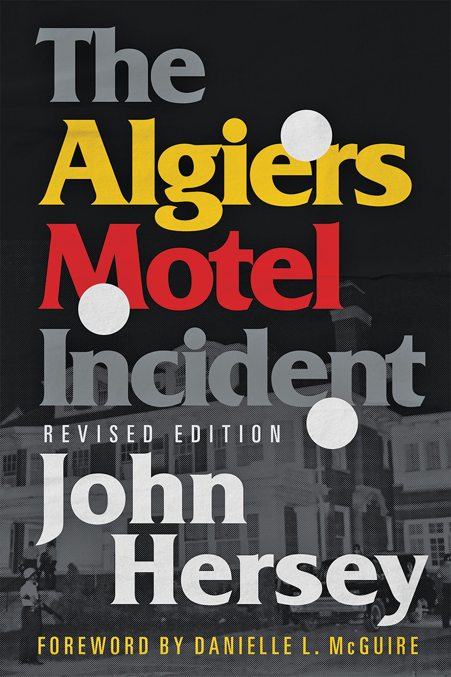 The Algiers Motel Incident | Hopkins Press