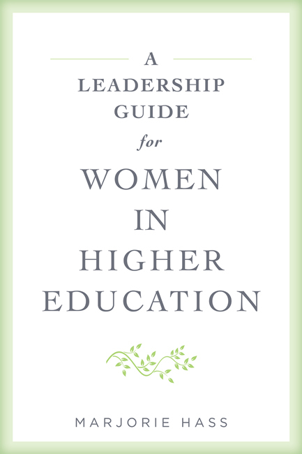A Leadership Guide for Women in Higher Education | Hopkins Press