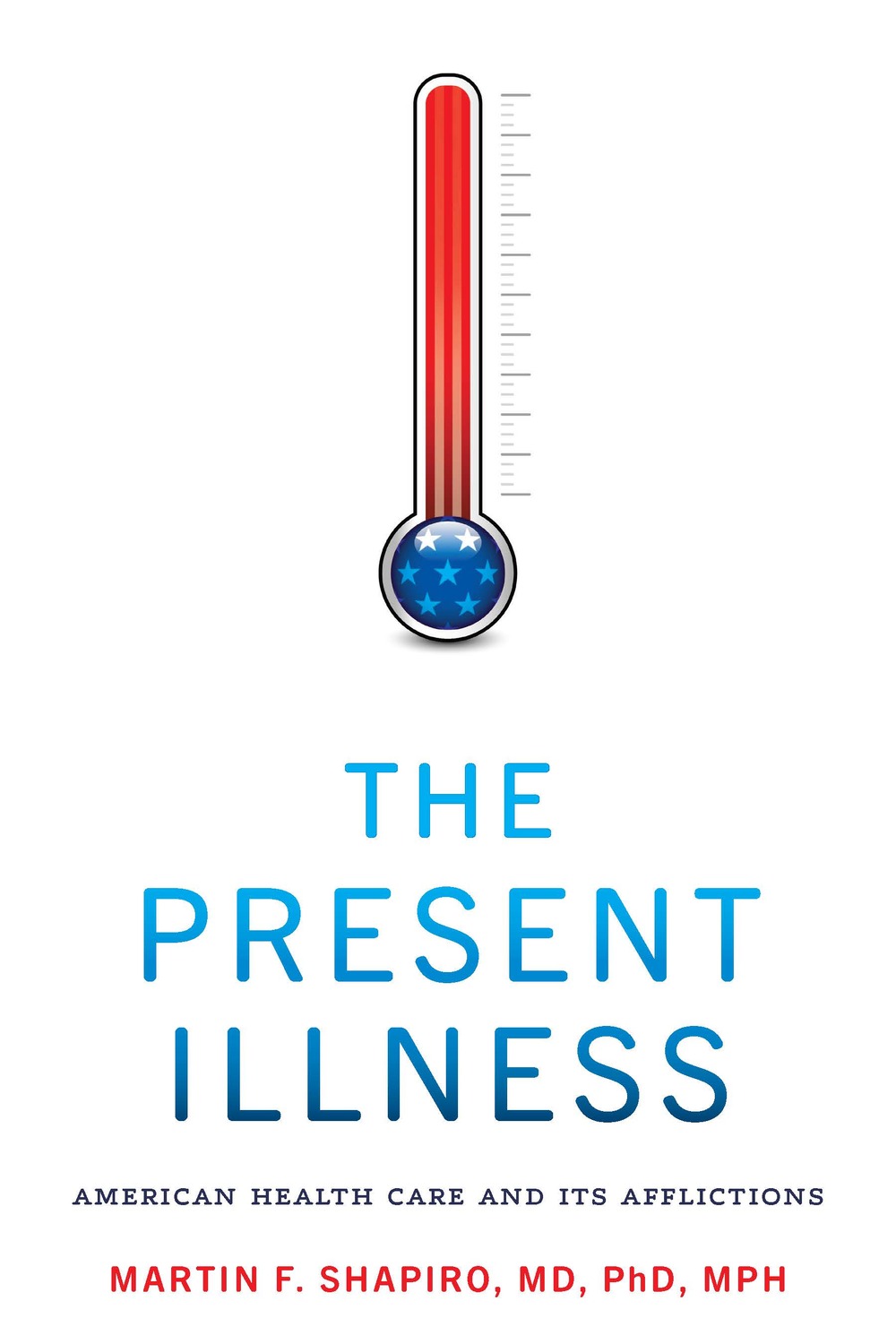 The Present Illness | Hopkins Press