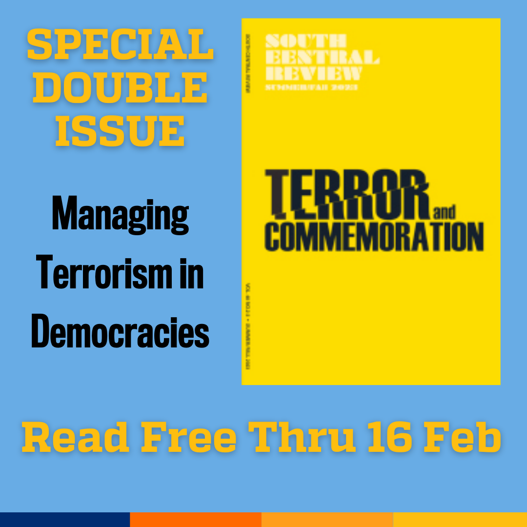 Promotional tile featuring cover art from the latest edition of South Central Review and the text:  Special Double Issue  Managing Terrorism in Democracies  Read free thru 16 Feb