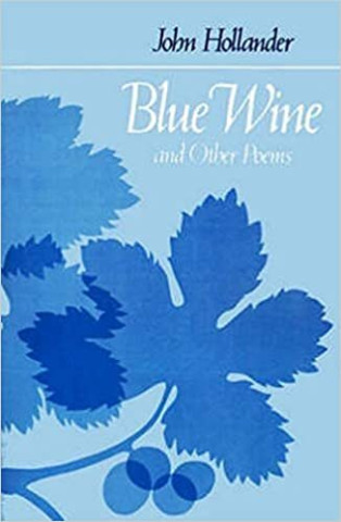 Cover image of Blue Wine and Other Poems