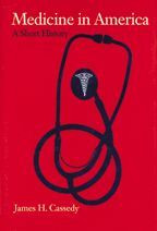 Cover image of Medicine in America