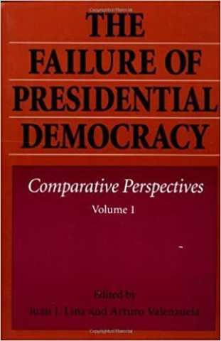 Cover image of The Failure of Presidential Democracy