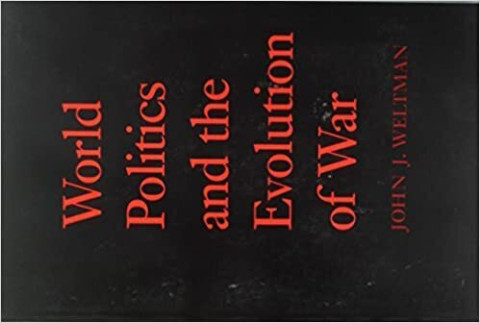 Cover image of World Politics and the Evolution of War