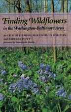 Cover image of Finding Wildflowers in the Washington-Baltimore Area