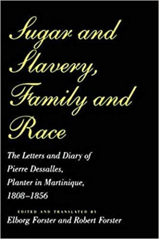 Cover image of Sugar and Slavery, Family and Race