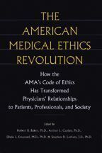 Cover image of The American Medical Ethics Revolution