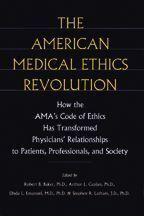 Cover image of The American Medical Ethics Revolution