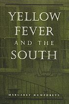 Cover image of Yellow Fever and the South