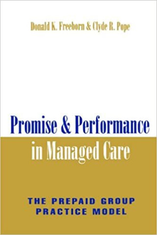 Cover image of Promise and Performance in Managed Care