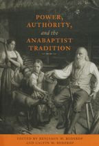 Cover image of Power, Authority, and the Anabaptist Tradition