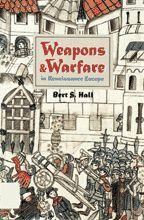 Cover image of Weapons and Warfare in Renaissance Europe