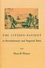 Cover image of The Citizen-Patient in Revolutionary and Imperial Paris