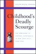 Cover image of Childhood's Deadly Scourge