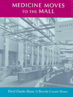 Cover image of Medicine Moves to the Mall