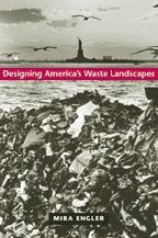 Cover image of Designing America's Waste Landscapes