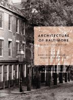 Cover image of The Architecture of Baltimore