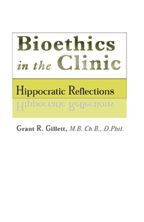 Cover image of Bioethics in the Clinic