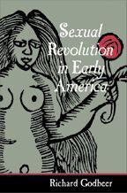 Cover image of Sexual Revolution in Early America