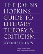 Cover image of The Johns Hopkins Guide to Literary Theory and Criticism