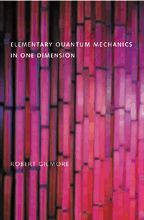 Cover image of Elementary Quantum Mechanics in One Dimension