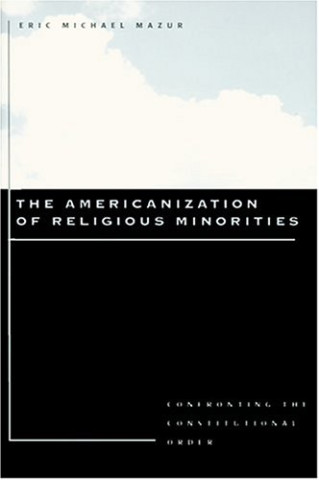 Cover image of The Americanization of Religious Minorities