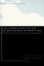 Cover image of The Americanization of Religious Minorities