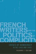 Cover image of French Writers and the Politics of Complicity