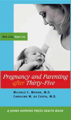 Cover image of Pregnancy and Parenting after Thirty-Five