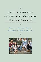 Cover image of Defending the Community College Equity Agenda