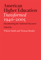 Cover image of American Higher Education Transformed, 1940–2005