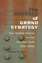 Cover image of The Absence of Grand Strategy