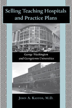 Cover image of Selling Teaching Hospitals and Practice Plans