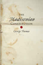 Cover image of The Madisonian Constitution