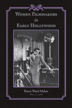 Cover image of Women Filmmakers in Early Hollywood