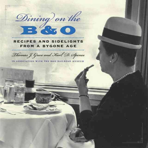 Cover image of Dining on the B&O