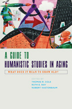 Cover image of A Guide to Humanistic Studies in Aging