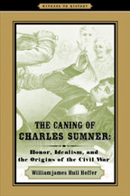 Cover image of The Caning of Charles Sumner