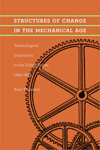 Cover image of Structures of Change in the Mechanical Age