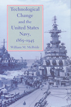 Cover image of Technological Change and the United States Navy, 1865–1945