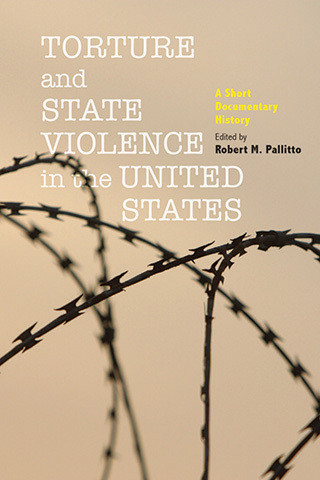 Cover image of Torture and State Violence in the United States