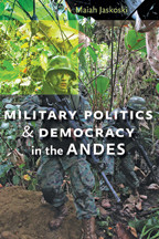 Cover image of Military Politics and Democracy in the Andes