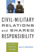 Cover image of Civil-Military Relations and Shared Responsibility