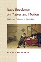 Cover image of Isaac Beeckman on Matter and Motion