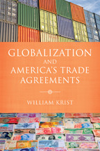 Cover image of Globalization and America's Trade Agreements