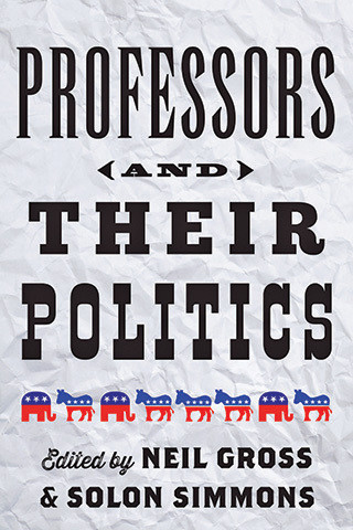 Cover image of Professors and Their Politics