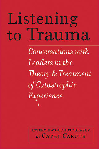 Cover image of Listening to Trauma