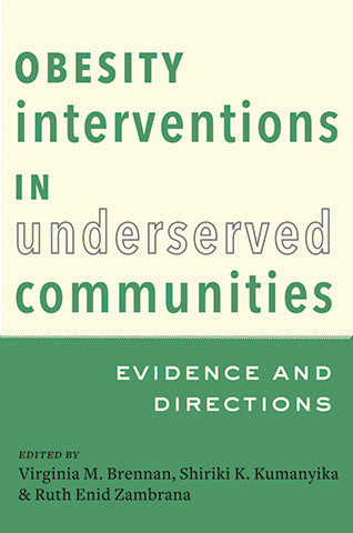 Cover image of Obesity Interventions in Underserved Communities